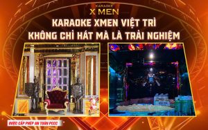Karaoke Xmen Việt Trì