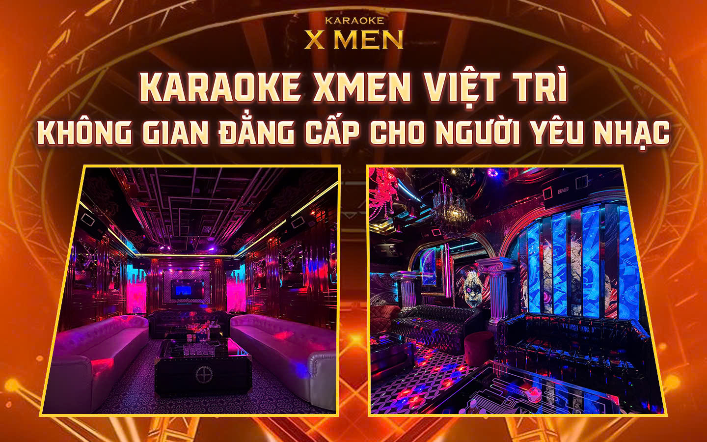 Karaoke Xmen Việt Trì